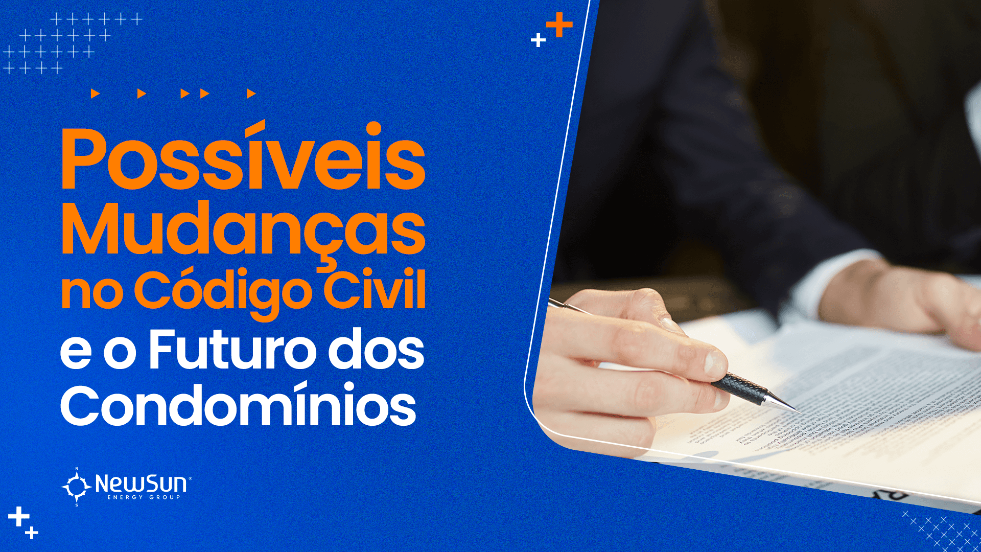 Possíveis Mudanças no Código Civil e o Futuro dos Condomínios