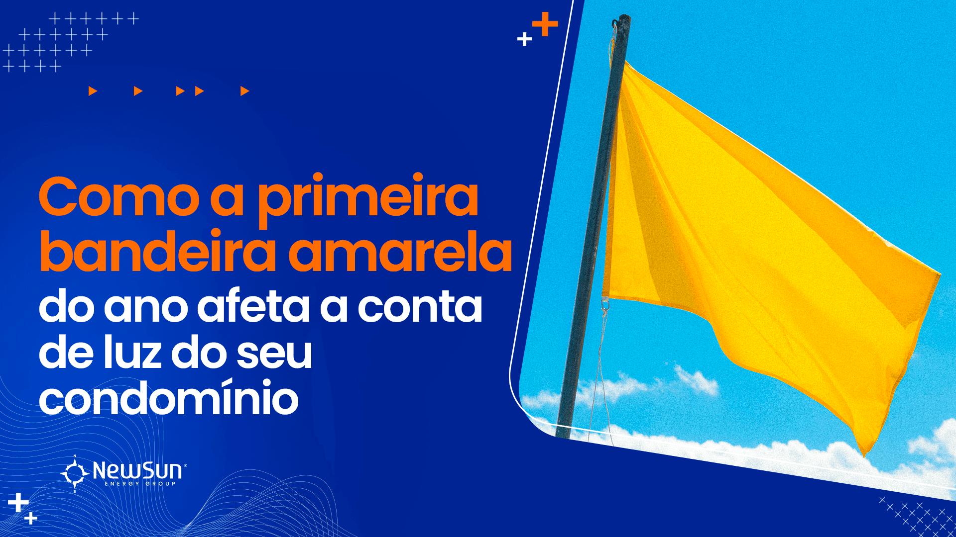 Como a primeira bandeira amarela do ano afeta a conta de luz do seu condomínio