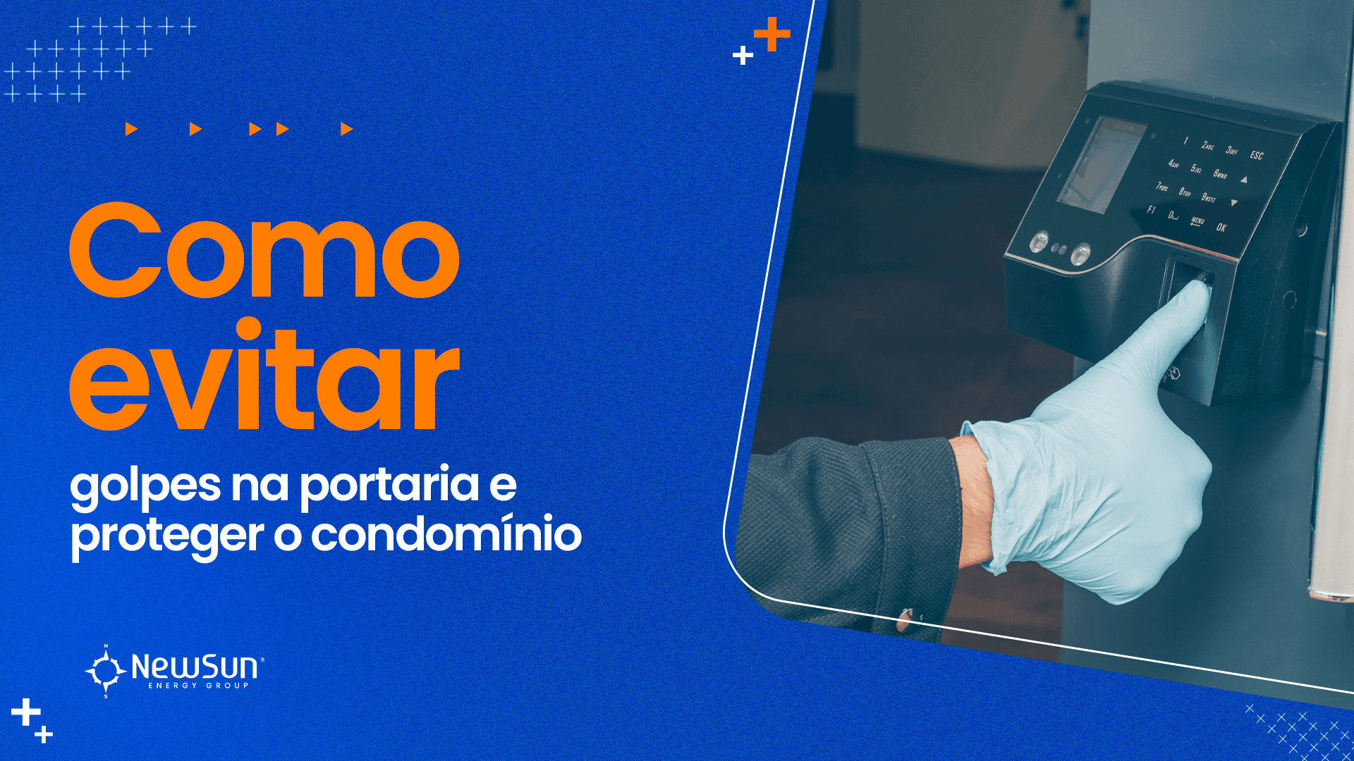 Como evitar golpes na portaria e proteger o condomínio