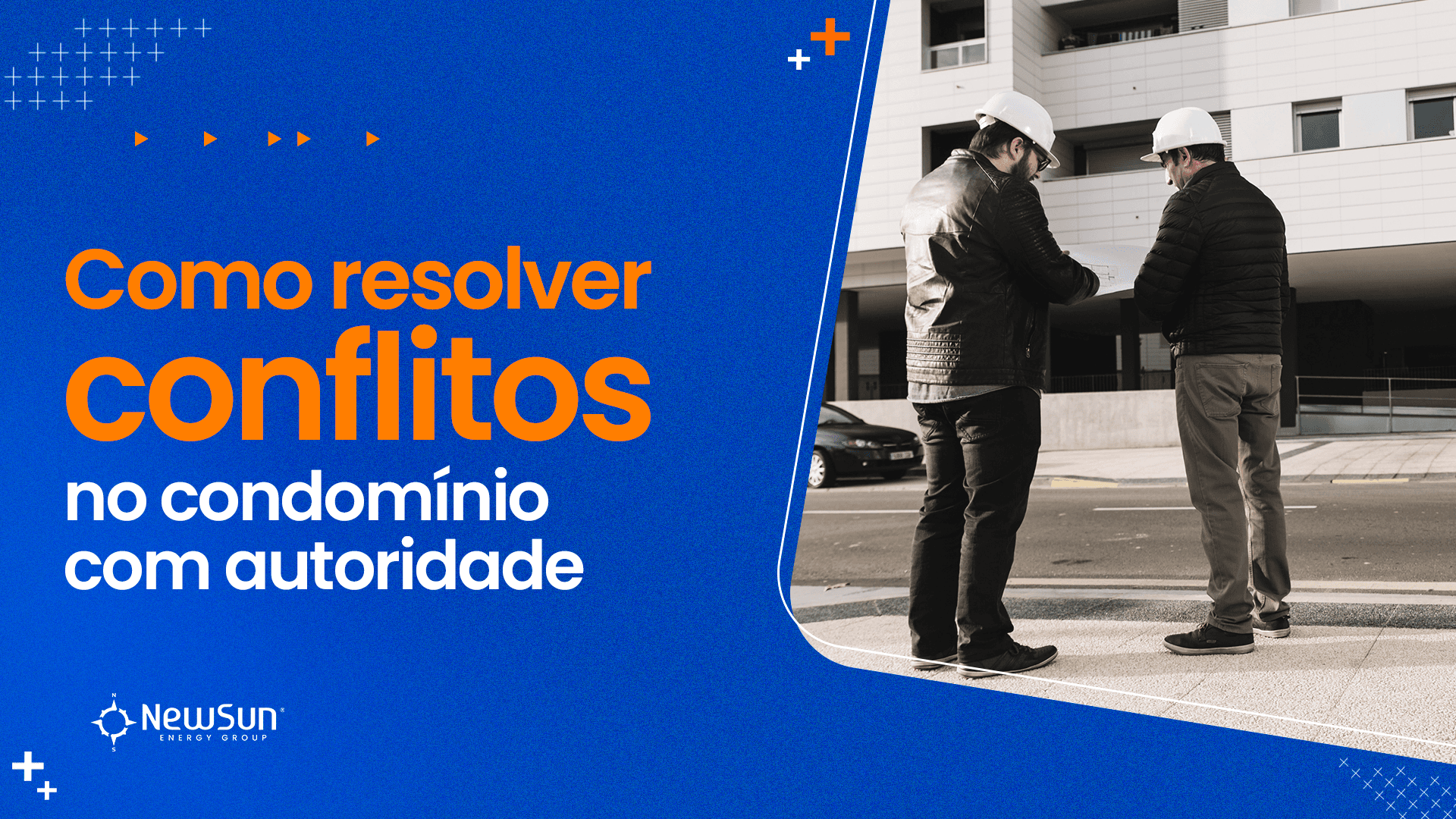 Como resolver conflitos no condomínio com autoridade